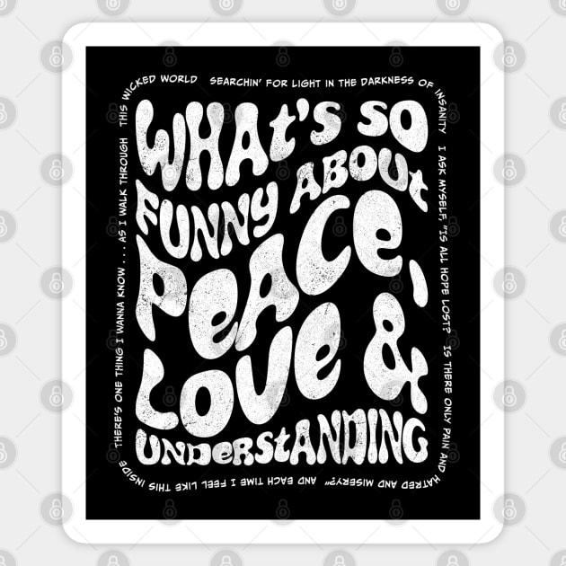 Peace Love and Understanding Sticker by DesignCat